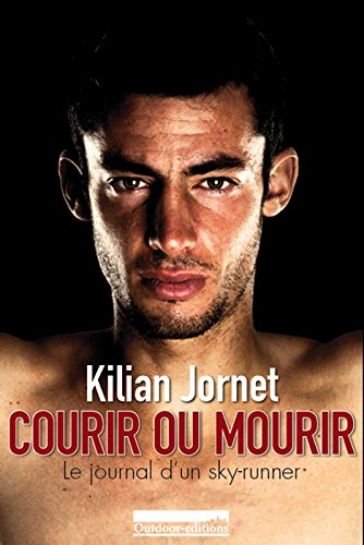 Courir ou Mourir BY Jornet - Epub + Converted Pdf